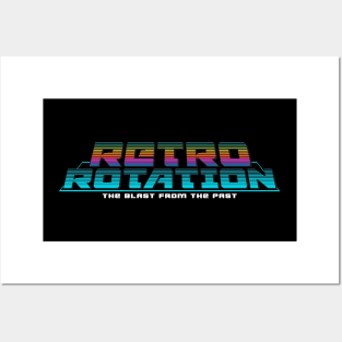 RETRO ROTATION (The Blast From The Past) Posters and Art